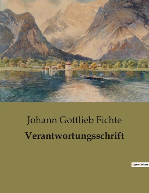 Verantwortungsschrift - Johann Gottlieb Fichte