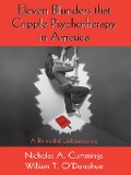 Cover-Bild zum Titel 'Eleven Blunders that Cripple Psychotherapy in America' von 'Nicholas A. Cummings, William T. O'Donohue'