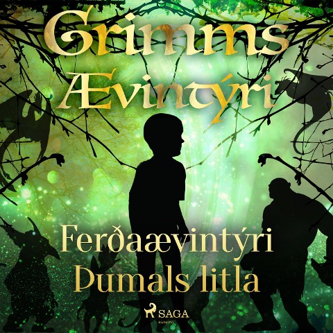 Ferðaævintýri Þumals litla - Grimmsbræður