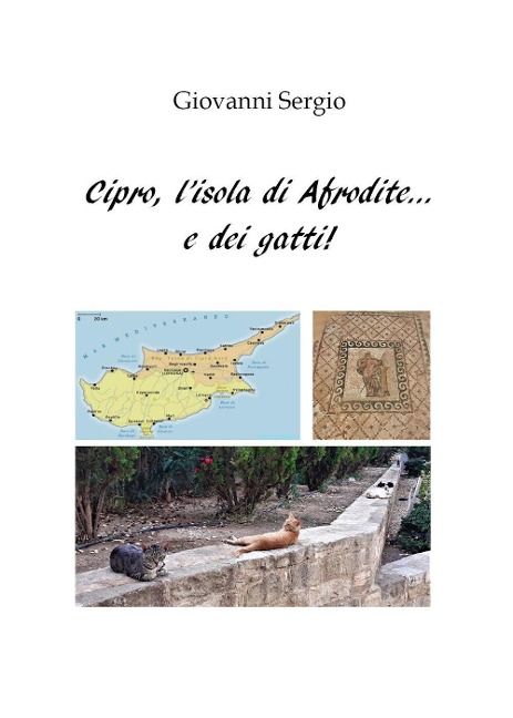 Cipro, l'isola di Afrodite... e dei gatti! - Giovanni Sergio