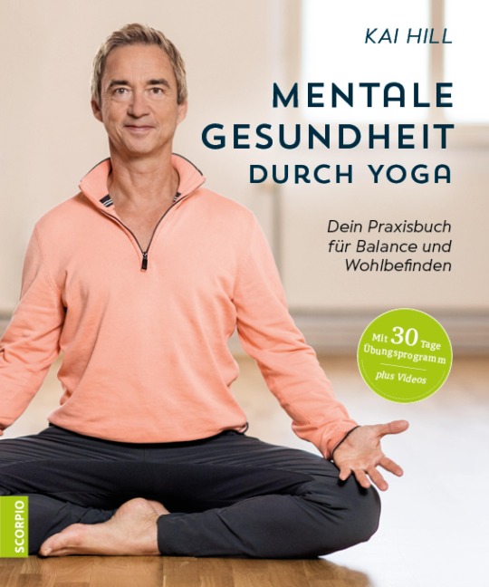 Mentale Gesundheit durch Yoga - Kai Hill