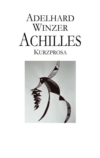 Achilles - Adelhard Winzer