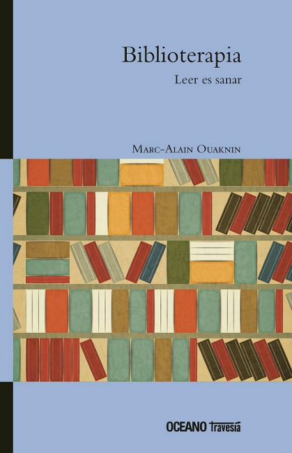 Biblioterapia - Marc-Alain Ouaknin