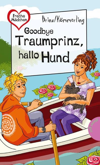 Goodbye Traumprinz, hallo Hund - Brinx/Kömmerling