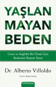 Cover-Bild zum Titel 'Yaslanmayan Beden' von 'Alberto Villoldo'