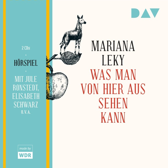 Was man von hier aus sehen kann - Mariana Leky