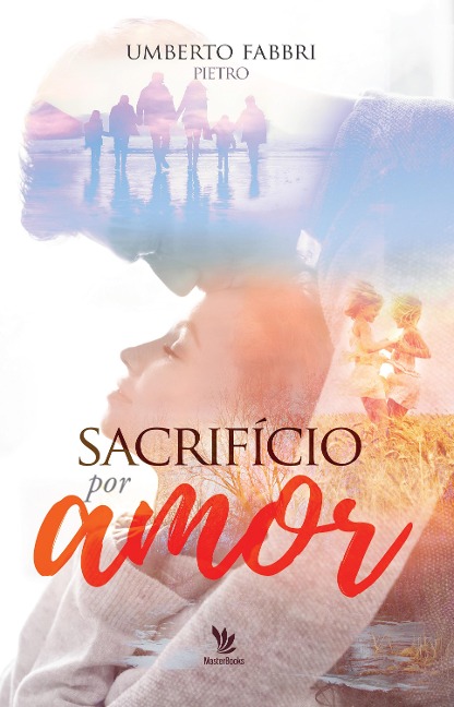 Sacrifício por amor - Umberto Fabbri