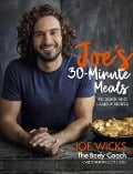 Cover-Bild zum Titel 'Joe's 30 Minute Meals' von 'Joe Wicks'