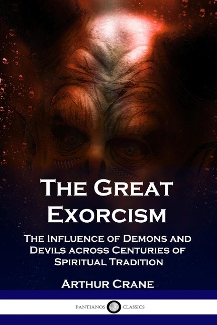 The Great Exorcism - Arthur Crane