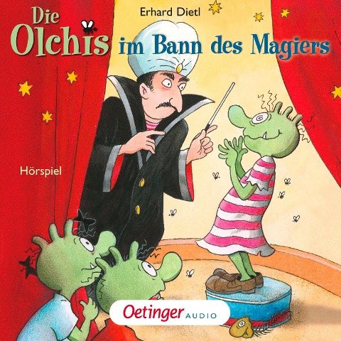 Die Olchis im Bann des Magiers - Erhard Dietl, Dieter Faber, Frank Oberpichler