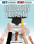 Education Equality - Heather C. Hudak