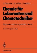 Cover-Bild zum Titel 'Chemie für Laboranten und Chemotechniker' von 'Hans P. Latscha, Helmut A. Klein, Klaus Gulbins'