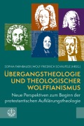 Cover-Bild zum Titel 'Übergangstheologie und theologischer Wolffianismus' von ''
