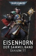 Cover-Bild zum Titel 'Eisenhorn: Der Sammelband' von 'Dan Abnett'