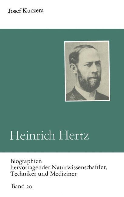 Heinrich Hertz - Josef Kuczera