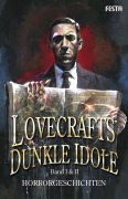 Cover-Bild zum Titel 'Lovecrafts dunkle Idole - Band I & II' von ''