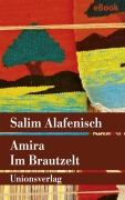 Cover-Bild zum Titel 'Amira - Im Brautzelt' von 'Salim Alafenisch'