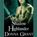 Shadow Highlander Lib/E - Donna Grant