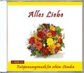 Cover-Bild zum Titel 'Alles Liebe' von 'Verlag Thomas Rettenmaier'