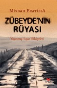 Cover-Bild zum Titel 'Zübeydenin Rüyasi' von 'Misbah Eratilla'