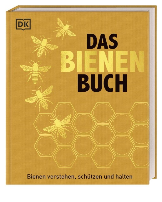 Das Bienen Buch - Emma Sarah Tennant, Judy Earl, Bill Fitzmaurice, Fergus Chadwick, Steve Alton