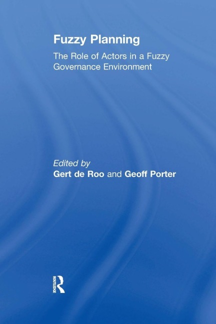 Fuzzy Planning - Gert De Roo, Geoff Porter