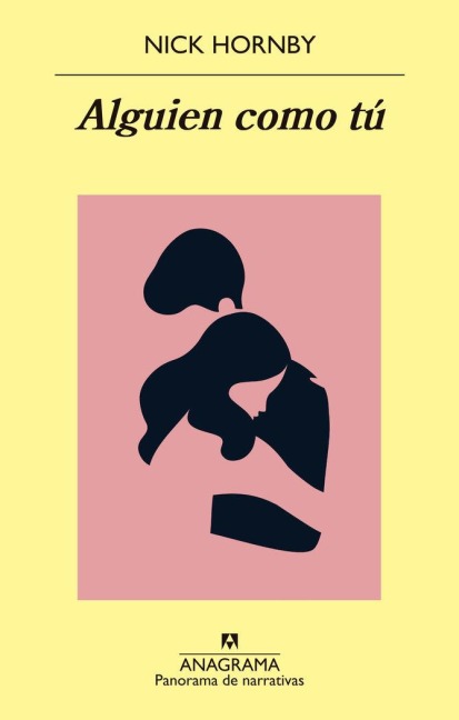 Alguien Como Tu - Nick Hornby