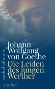 Cover-Bild zum Titel 'Die Leiden des jungen Werther' von 'Johann Wolfgang von Goethe'
