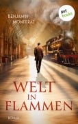 Welt in Flammen - Benjamin Monferat