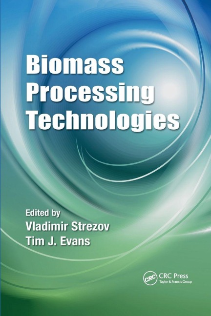 Biomass Processing Technologies - 