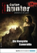 Dorian Hunter 19 - Horror-Serie - Ernst Vlcek