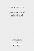 Cover-Bild zum Titel 'Jao-Jahwe und seine Engel' von 'Wolfgang Fauth'