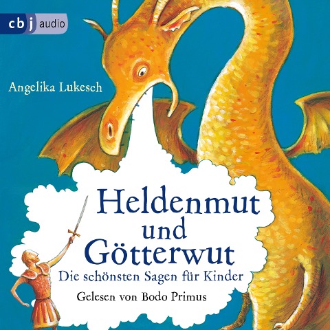 Heldenmut und Götterwut - Angelika Lukesch