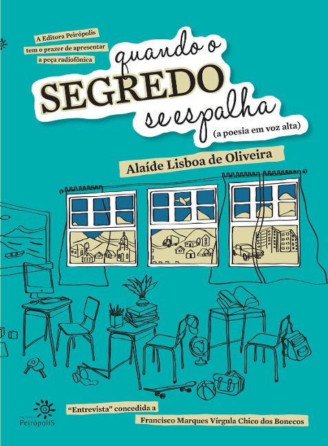 Quando o Segredo Se Espalha (a Poesia Em Voz Alta) - Alaíde Lisboa