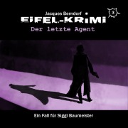 Cover-Bild zum Titel 'Der letzte Agent' von 'Jacques Berndorf, Markus Duschek, Markus Winter'