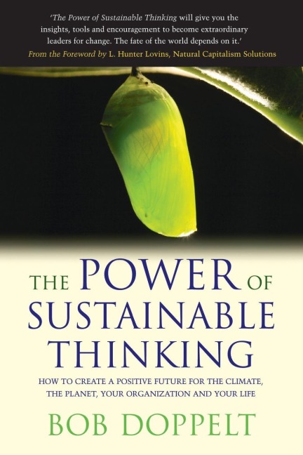 The Power of Sustainable Thinking - Bob Doppelt