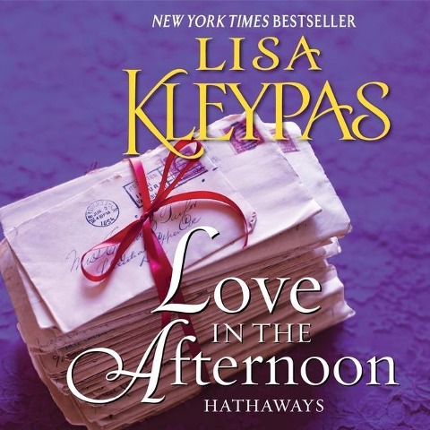 Love in the Afternoon Lib/E - Lisa Kleypas