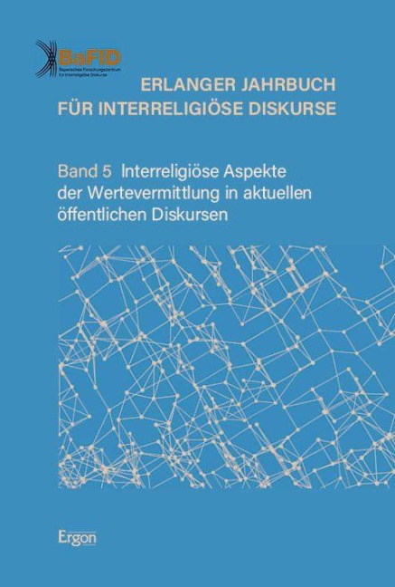 Erlanger Jahrbuch für lnterreligiöse Diskurse 05 - 