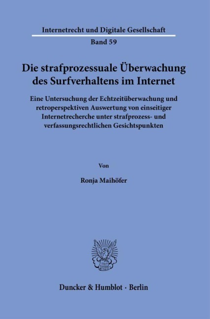 Die strafprozessuale Überwachung des Surfverhaltens im Internet. - Ronja Maihöfer