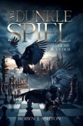 Cover-Bild zum Titel 'Das dunkle Spiel' von 'Robyn J. Ashton'