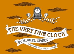 Cover-Bild zum Titel 'The Very Fine Clock' von 'Muriel Spark'