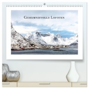 Cover-Bild zum Titel 'Geheimnisvolle Lofoten (hochwertiger Premium Wandkalender 2026 DIN A2 quer), Kunstdruck in Hochglanz' von 'Astrid Purkert'