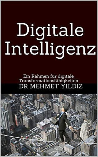Digitale Intelligenz - Mehmet Yildiz