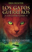 Cover-Bild zum Titel 'En Territorio Salvaje / Into the Wild' von 'Erin Hunter'