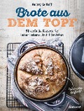 Cover-Bild zum Titel 'Brote aus dem Topf' von 'Audrey Le Goff'