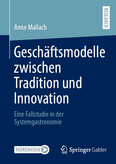 Geschäftsmodelle zwischen Tradition und Innovation - Anne Mallach