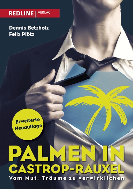 Palmen in Castrop-Rauxel - Dennis Betzholz, Felix Plötz