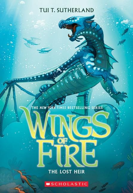 The Lost Heir (Wings of Fire #2) - Tui T Sutherland