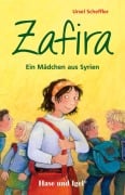 Cover-Bild zum Titel 'Zafira - Ein Mädchen aus Syrien' von 'Ursel Scheffler'