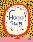 Cover-Bild zum Titel 'Hugo sein' von 'Sergio Olivotti'